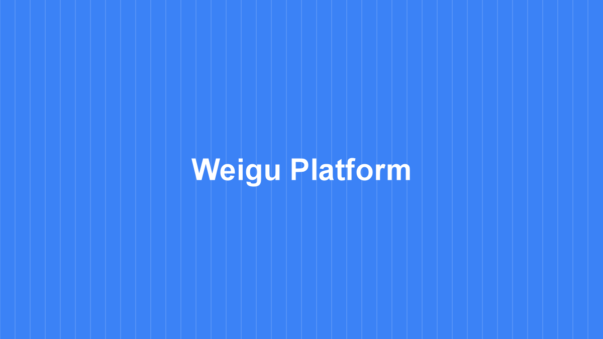 Weigu Social Platform